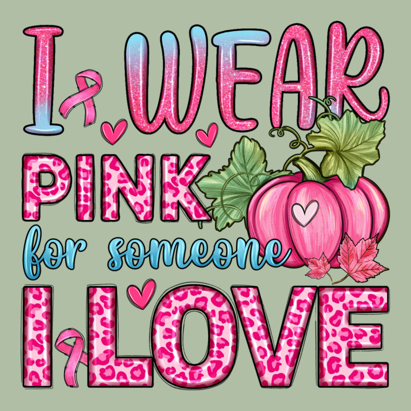 I Wear Pink For Someone I Love Urban Heavy Tee by Zillion Design Studio | Teevron