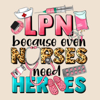 Lpn Because Nurses Need Heroes Urban Hoodie | Teevron