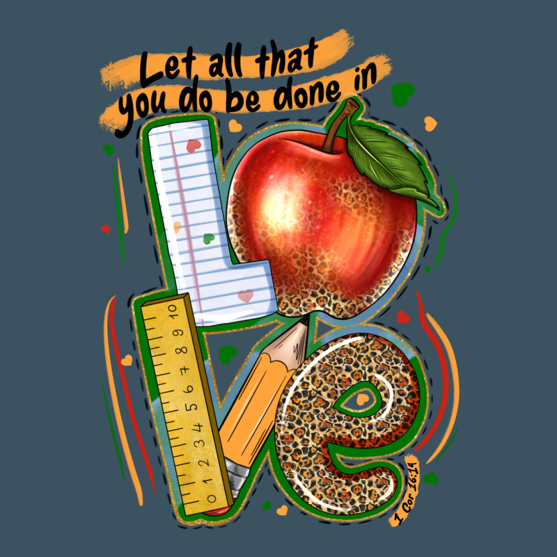 Let All That You Do Be Done In Love Urban Heavy Tee by texasbilliewilder | Teevron