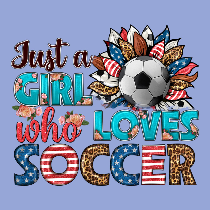Just A Girl Who Loves Soccer Classic Tee by HRA Design Shop | Teevron