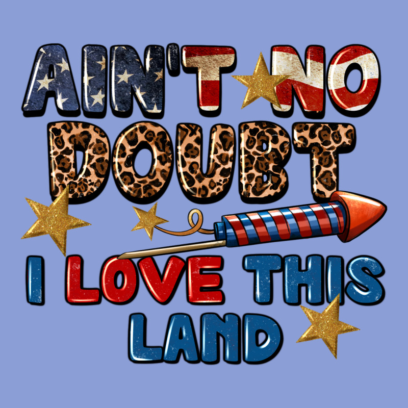 Ain't No Doubt I Love This Land 4th Of July Long Sleeve Tee by CowGirlArtShop | Teevron