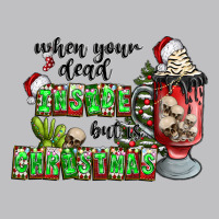 When Your  Dead Insıde But Is Christmas Long Sleeve Tee | Teevron