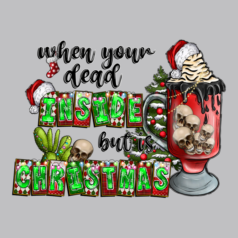 When Your  Dead Insıde But Is Christmas Long Sleeve Tee by CowhideDigitalArt | Teevron