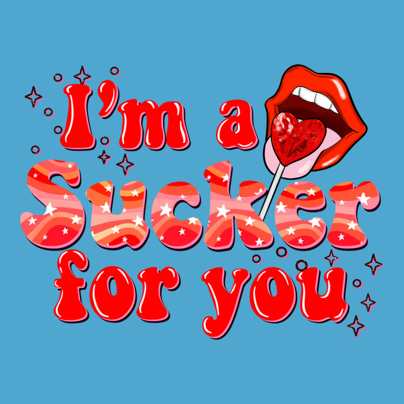 Im A Sucker For You Valentines The Day Premium Hoodie by NancyCooperArtShop | Teevron