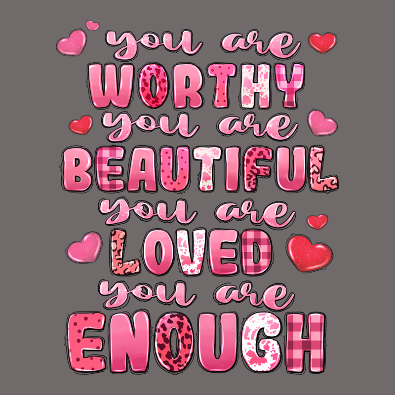 You Are Worthy Beautiful Loved Enough Valentines Urban Hoodie by LillyAllenDesigns | Teevron