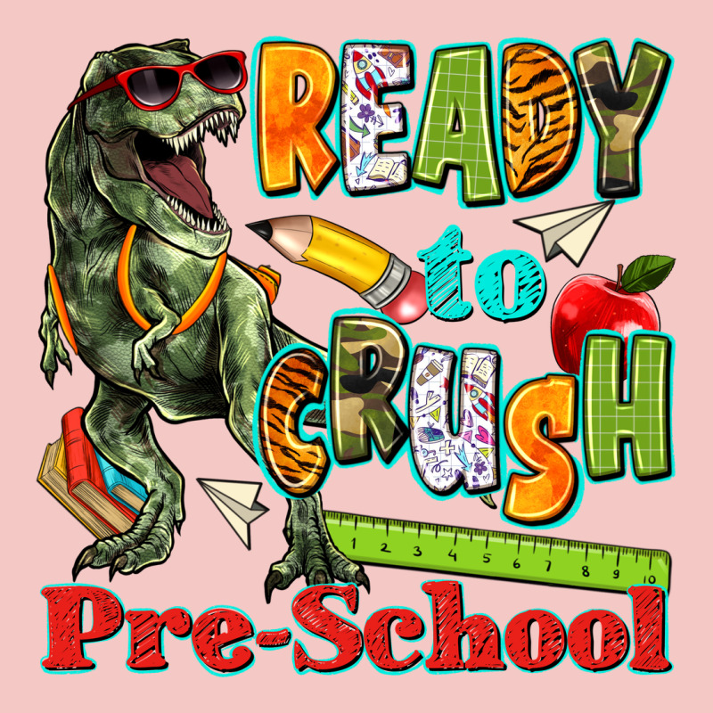 Ready To Crush Pre School Urban Heavy Tee by texasbilliewilder | Teevron
