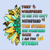 They Whispered To Her You Cant Withstand The Storm Urban Hoodie | Teevron