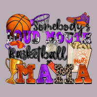 Somebody's Loud Mouth Basketball Mama Vintage Tee | Teevron