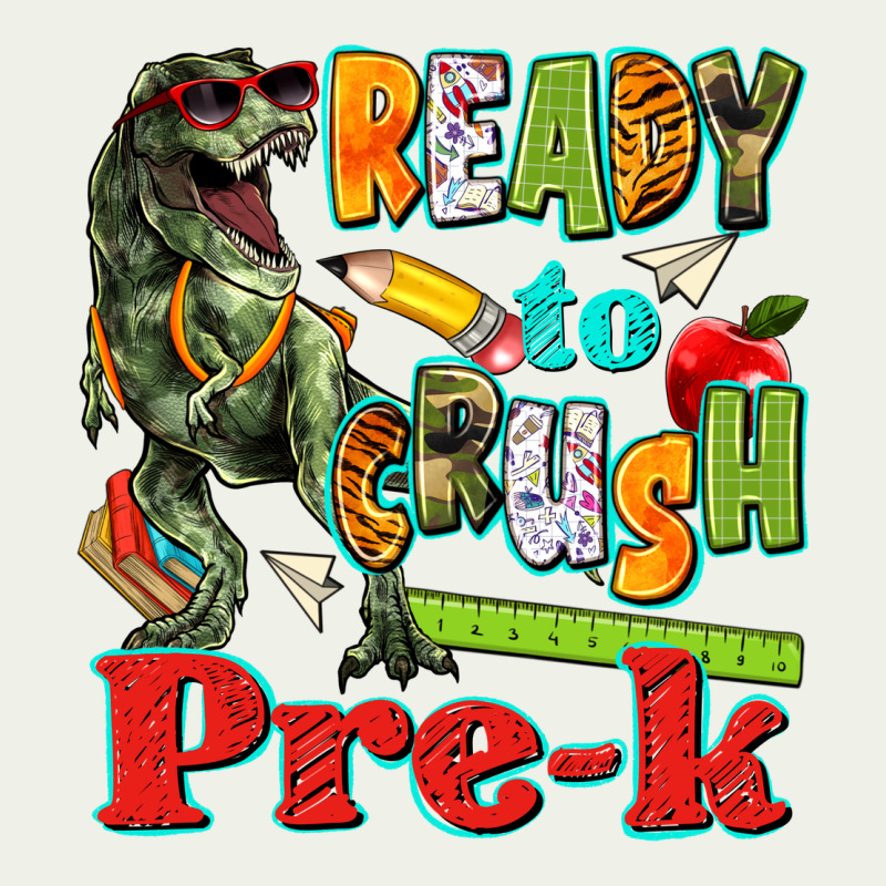 Ready To Crush Pre K Urban Heavy Tee by texasbilliewilder | Teevron