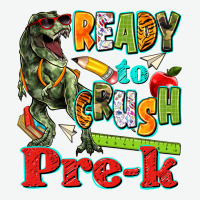 Ready To Crush Pre K Urban Heavy Tee | Teevron