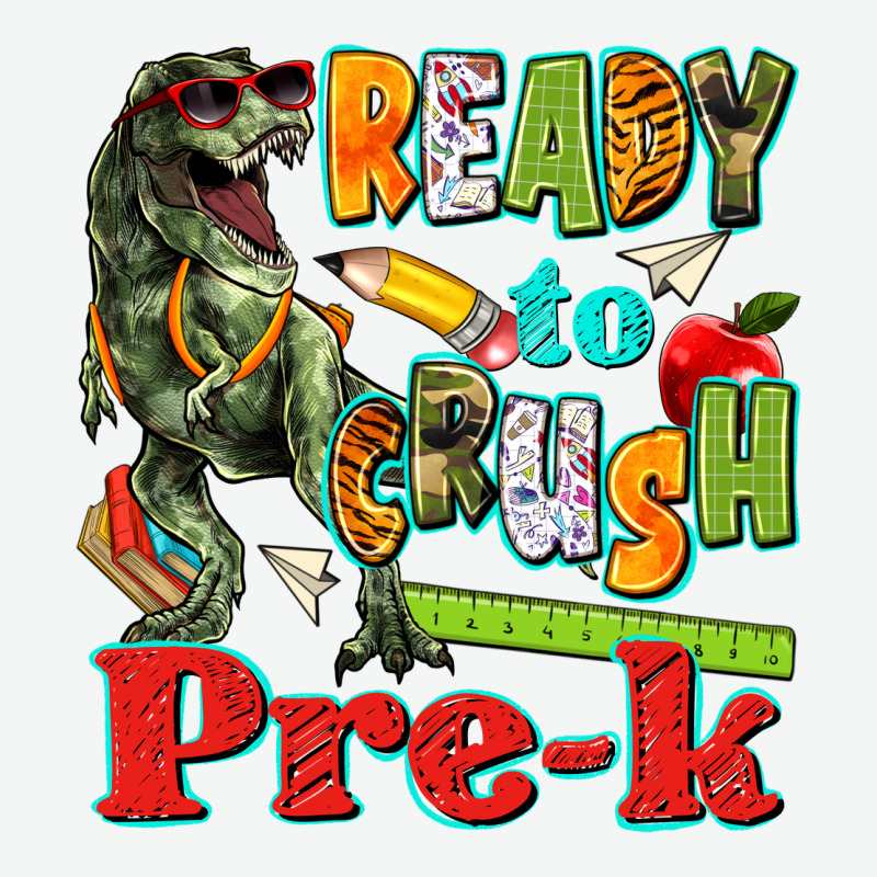Ready To Crush Pre K Urban Heavy Tee by texasbilliewilder | Teevron