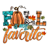 fall is my favorite | Teevron