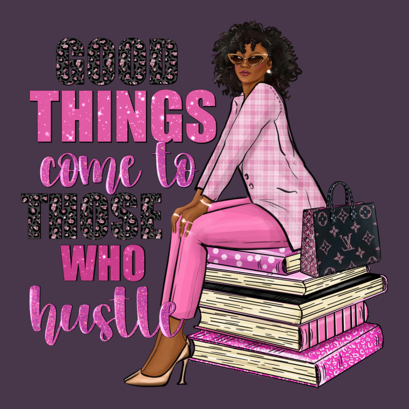 Good Things Come To Those Who Hustle Heavyweight Hoodie by NancyCooperArtShop | Teevron