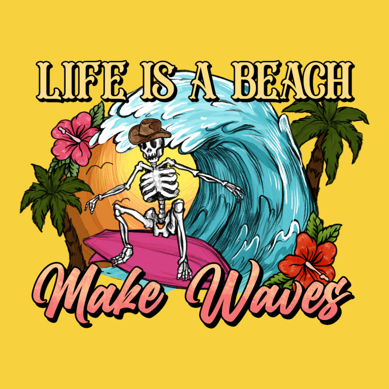 Life Is A Beach Make Waves Skeleton Premium Sweatshirt by NancyCooperArtShop | Teevron
