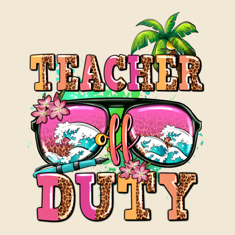Teacher Off Duty Ladies Tee by AdoDesignShop | Teevron