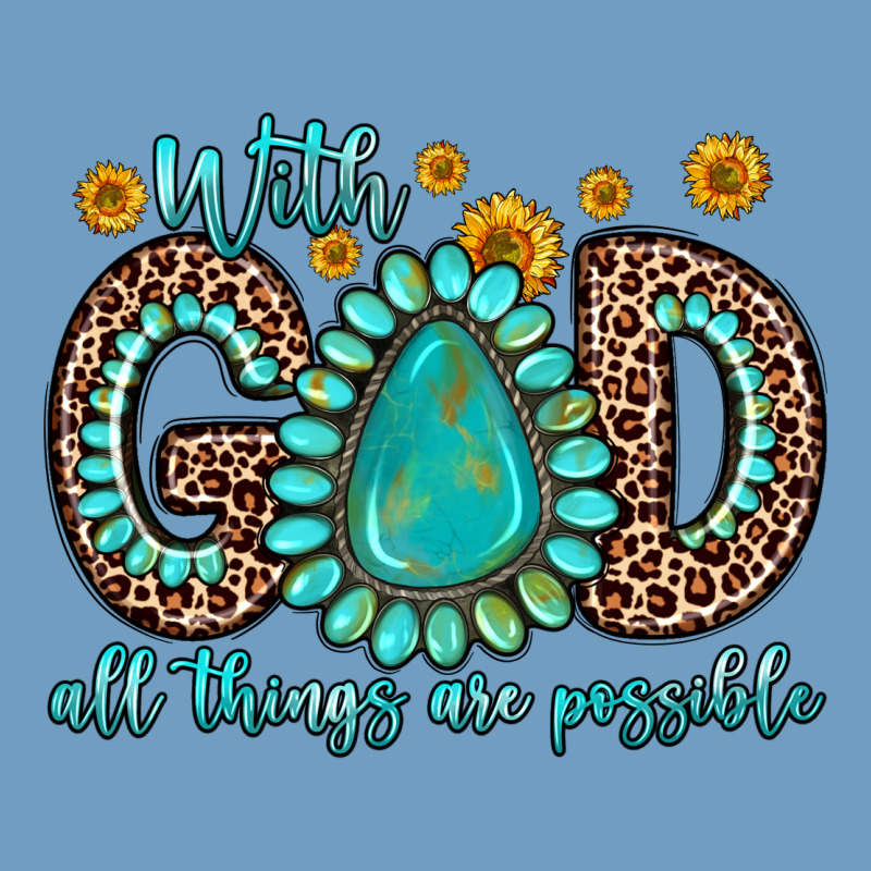 With God All Things Are Possible Gemstone Urban Heavy Tee by Zillion Design Studio | Teevron