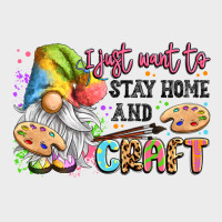 I Just Want To Stay Home And Craft Urban Hoodie | Teevron