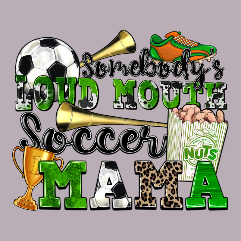 Somebody's Loud Mouth Soccer Mama Vintage Tee by Zillion Design Studio | Teevron