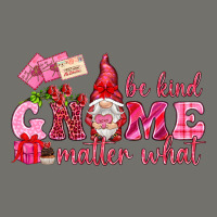 Be Kind Gnome Matter What Premium Hoodie | Teevron