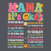 Mama Its Okay Vintage Hoodie | Teevron