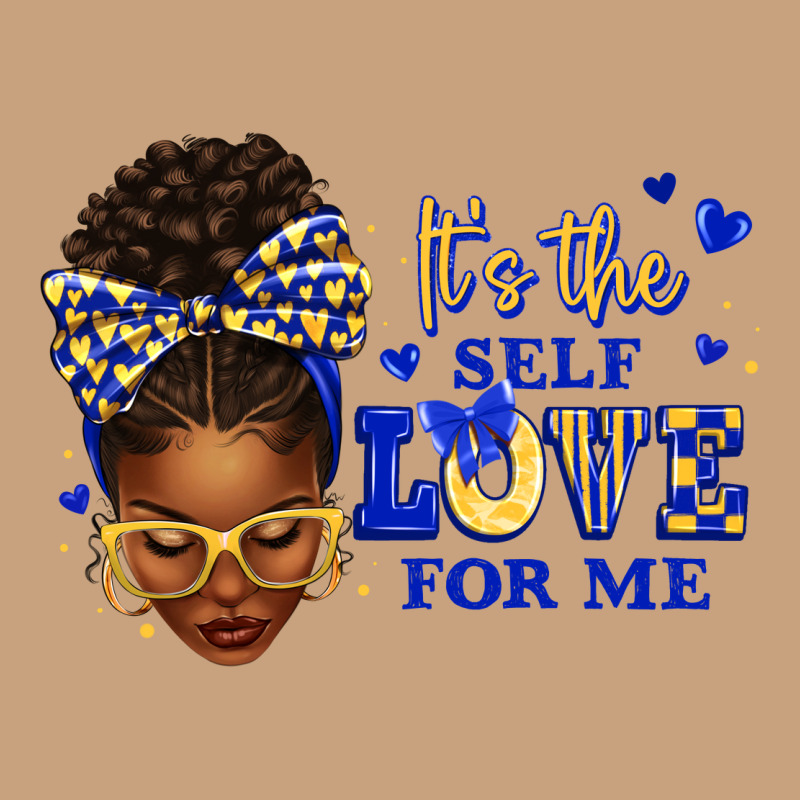 Sorority Colors Blue And Gold It's The Self Love F Vintage Tee by texasbilliewilder | Teevron