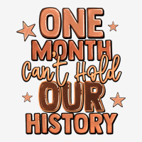One Month Can't Hold Our History Urban Hoodie | Teevron