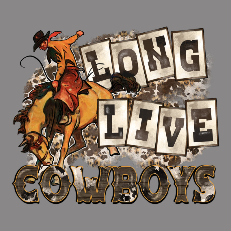 Long Live Cowboys Vintage Tee by Zillion Design Studio | Teevron