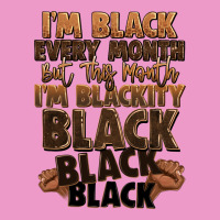 Im Black Every Month But This Month Im Blackity Bl Urban Hoodie | Teevron
