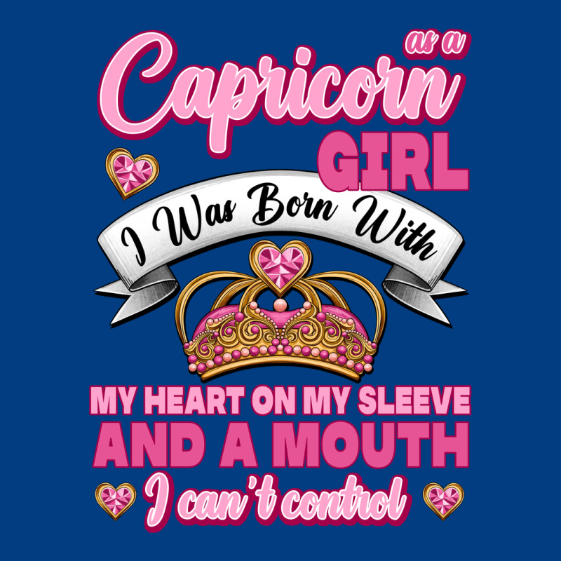 As A Capricorn Girl I Was Born With My Heart On My Sleeve And A Mouth Premium Sweatshirt by Jasminsmagicworld | Teevron
