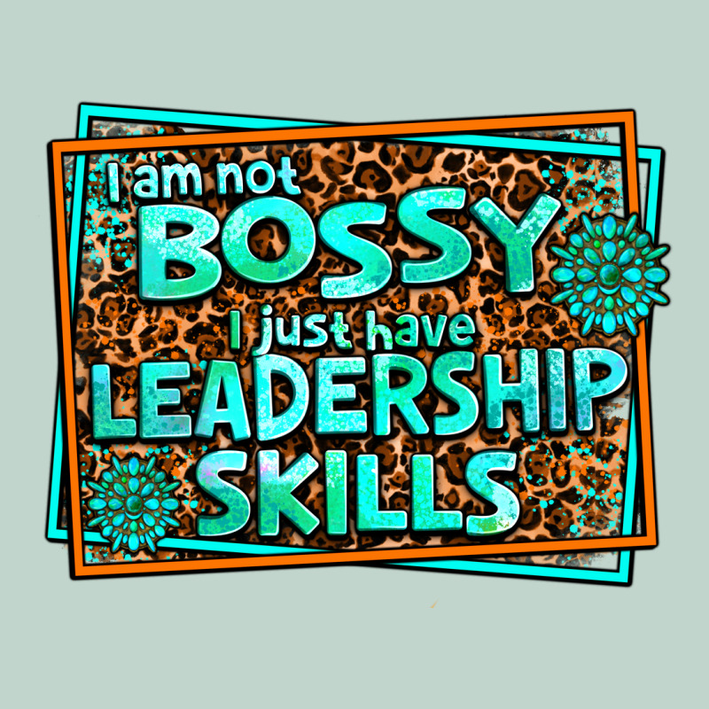 I Am Not Bossy I Just Have Leadership Skills Zipper Hoodie by AdoDesignShop | Teevron
