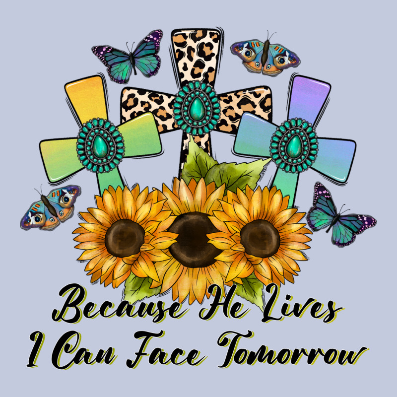 Because He Lives I Can Face Tomorrow Long Sleeve Tee by CowhideDigitalArt | Teevron