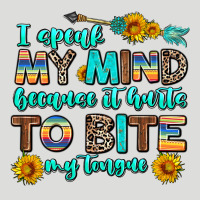 I Speak My Mind Because It Hurts To Bite My Tongue Zipper Hoodie | Teevron