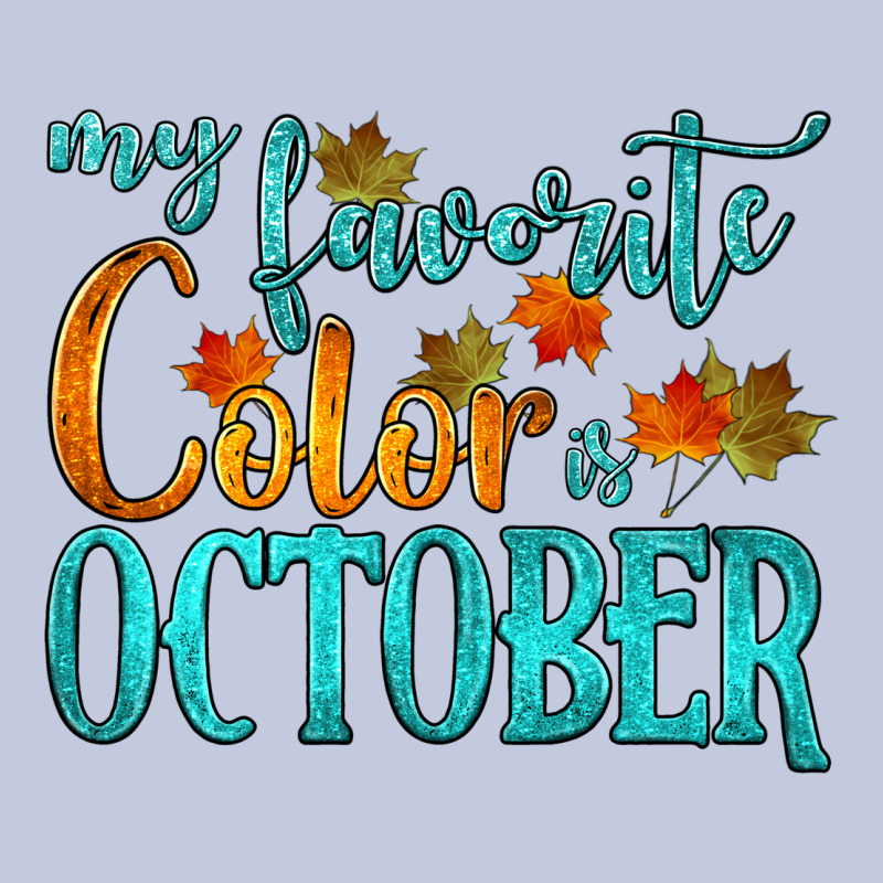 My Favorite Color Is October Long Sleeve Tee by HRA Design Shop | Teevron