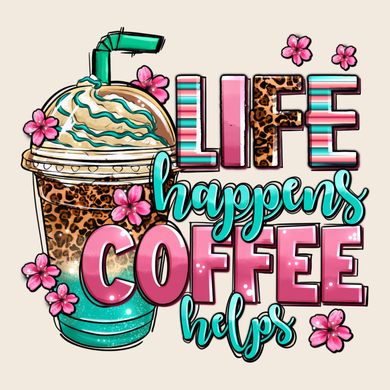 Life Happens Coffee  Helps Zipper Hoodie by AdoDesignShop | Teevron
