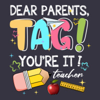 Dear Parents Tag Youare It Teacher Vintage Hoodie | Teevron