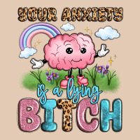 Your Anxiety Is A Lying Bitch Urban Hoodie | Teevron