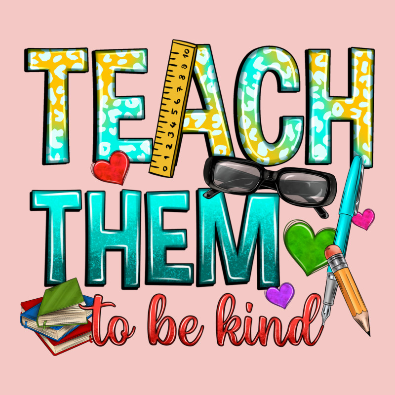 Teach Them To Be Kind Urban Heavy Tee by texasbilliewilder | Teevron