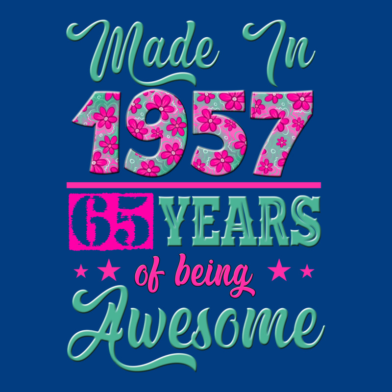 Made In 1957, 65 Years Of Being Awesome Kopya Premium Sweatshirt by Jasminsmagicworld | Teevron