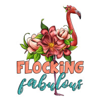 flamingo flocking fabulous | Teevron