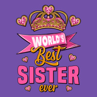 World's Best Sister Ever Premium Sweatshirt | Teevron