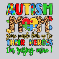 Autism Mom Some People Look Up To Their Heroes Urban Hoodie | Teevron