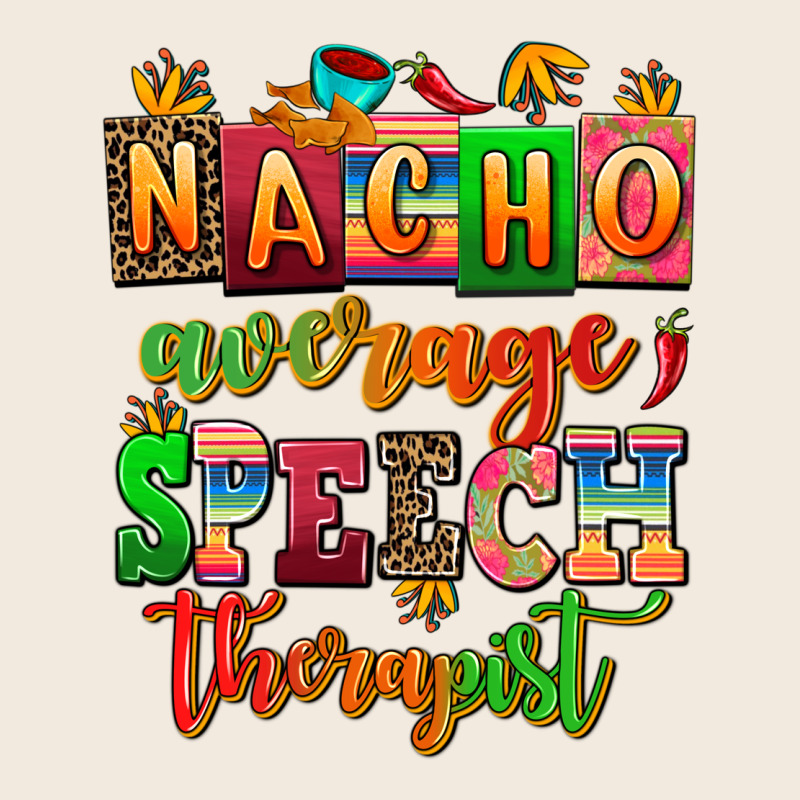 Nacho Average Speech Therapist Zipper Hoodie by AdoDesignShop | Teevron