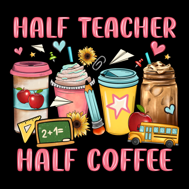 Half Teacher Half Coffee Zipper Hoodie by JahusDesignShop | Teevron