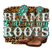 blame it all on my roots | Teevron