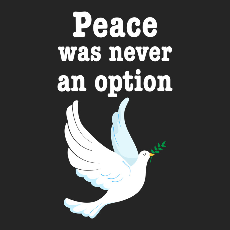 Peace Was Never An Option Premium Hoodie by Bettercallsaul | Teevron
