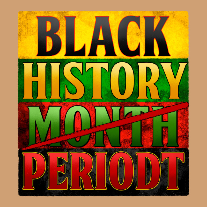 Black History Month Periodt Vintage Tee by Zillion Design Studio | Teevron