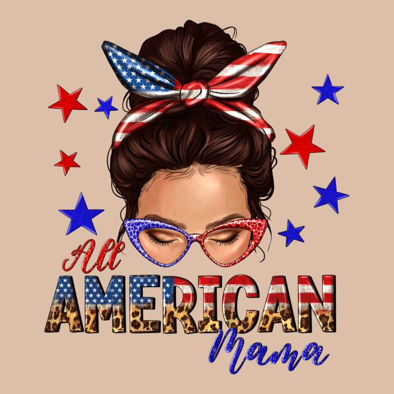 All American Mama Messy Bun Urban Heavy Tee by texasbilliewilder | Teevron