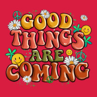 Good Things Are Coming Premium Hoodie | Teevron