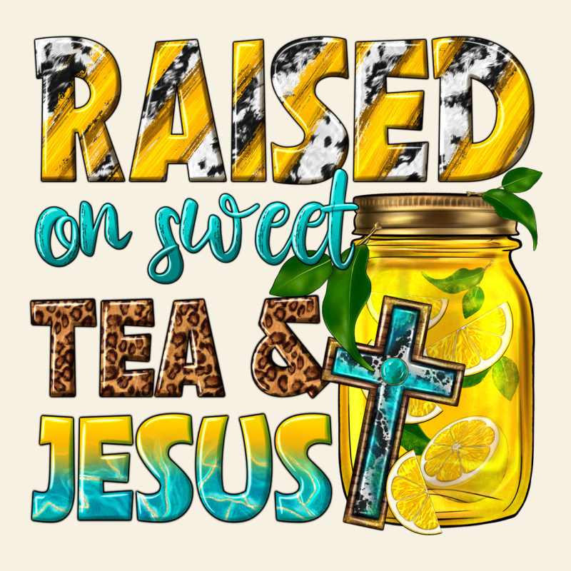 Raised On Sweet Tea And Jesus Vintage Tee by texasbilliewilder | Teevron