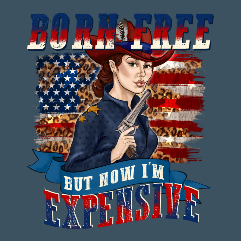 Born Free But Now Im Expensive Urban Heavy Tee by texasbilliewilder | Teevron